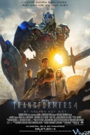 Robot Đại Chiến 4: Kỷ Nguyên Hủy Diệt - Transformers: Age Of Extinction