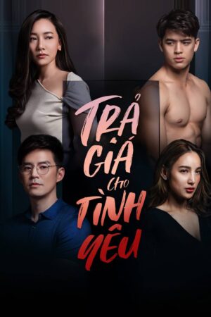 Trả Giá Ngọt Ngào – Love Revenge