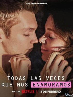 Những Lần Ta Đã Yêu – In Love All Over Again