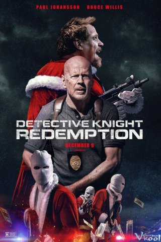 Thám Tử Knight : Chuộc Lỗi – Detective Knight: Redemption