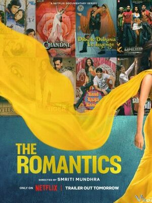 Bollywood Lãng Mạn - The Romantics