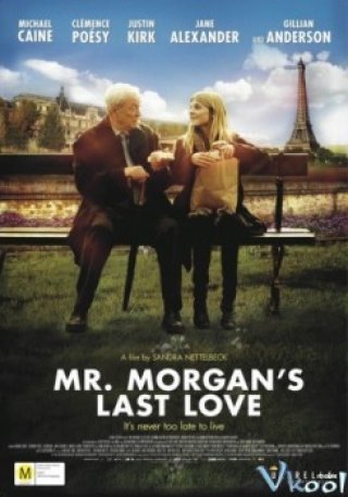 Tình Yêu Cuối - Mr. Morgan's Last Love