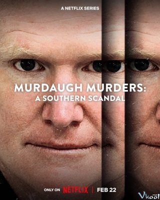 Vụ Sát Hại Nhà Murdaugh: Bê Bối Tại South Carolina – Murdaugh Murders: A Southern Scandal