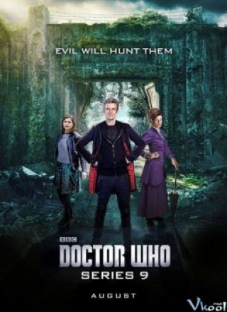 Bác Sĩ Vô Danh Phần 9 - Doctor Who Season 9