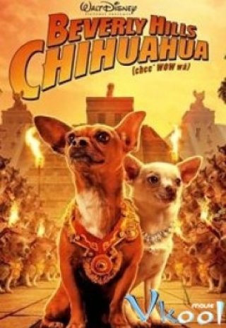 Nữ Minh Tinh Và Chàng Lãng Tử - Beverly Hills Chihuahua 3: Viva La Fiesta!