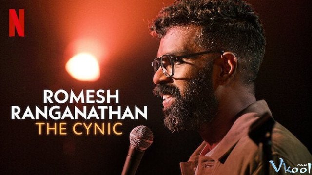 Xem Phim Romesh Ranganathan: Người Hoài Nghi - Romesh Ranganathan: The Cynic - Vkool.TV - Ảnh 1