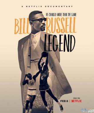 Bill Russell: Huyền Thoại – Bill Russell: Legend