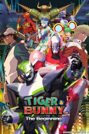 Tiger Và Bunny – Tiger & Bunny