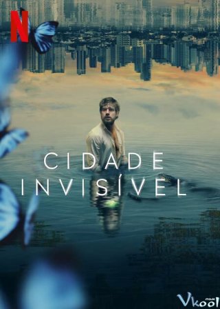 Thành Phố Vô Hình 2 - Invisible City Season 2