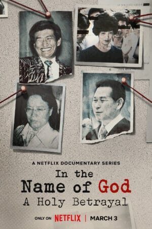 Nhân Danh Thần Linh: Sự Phản Bội Thiêng Liêng - In the Name of God: A Holy Betrayal