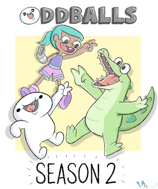 Những Cuộc Phiêu Lưu Kỳ Quặc Của James Và Max 2 – Oddballs Season 2