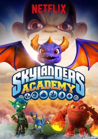 Học Viện Skylanders Phần 1 – Skylanders Academy Season 1