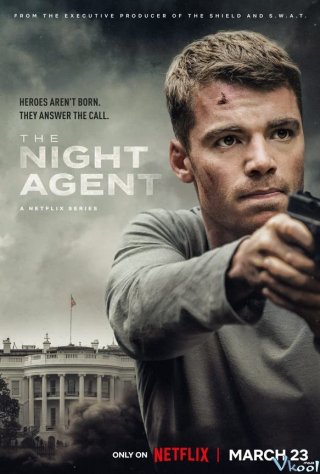 Đặc Vụ Đêm – The Night Agent