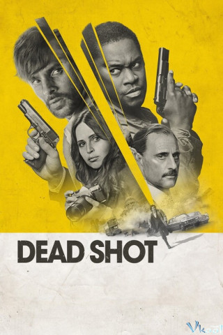 Phát Súng Oan Nghiệt – Dead Shot
