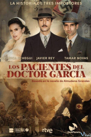Các Bệnh Nhân Của Bác Sĩ García – The Patients Of Dr. García