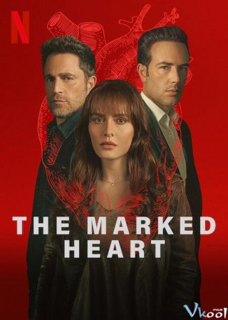 Trái Tim In Dấu 2 – The Marked Heart Season 2