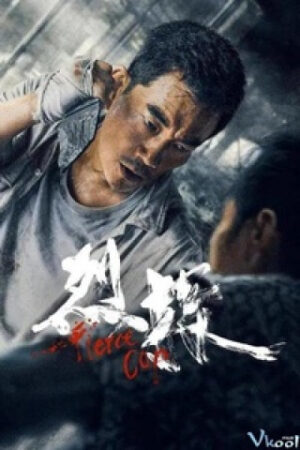 Liệt Thám – Fierce Cop