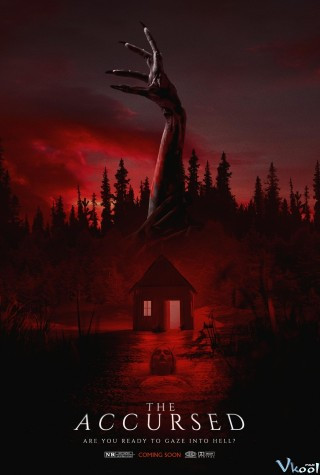 Cơn Thịnh Nộ Từ Cõi Âm – The Accursed