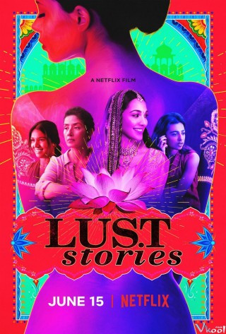 Chuyện Dục Vọng – Lust Stories