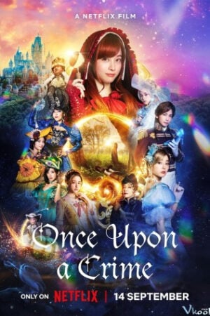 Thám Tử Quàng Khăn Đỏ - Once Upon A Crime