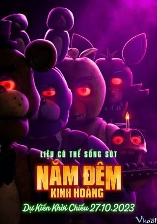 Năm Đêm Kinh Hoàng – Five Nights At Freddy’s