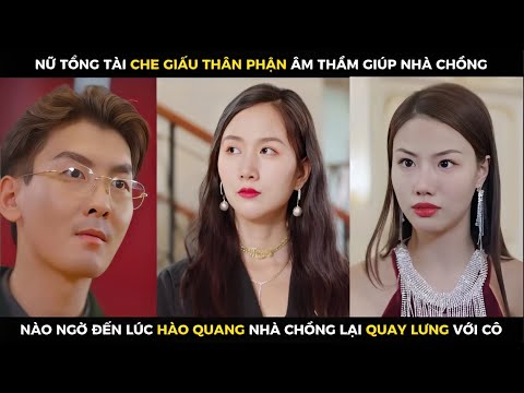 Nữ Tổng Tài Che Giấu Thân Phận
