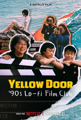 Yellow Door: Câu Lạc Bộ Phim Hàn Thập Niên 90 – Yellow Door: ’90s Lo-fi Film Club