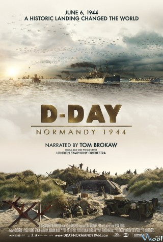 Cuộc Đổ Bộ Normandy – D-day Normandy 1944
